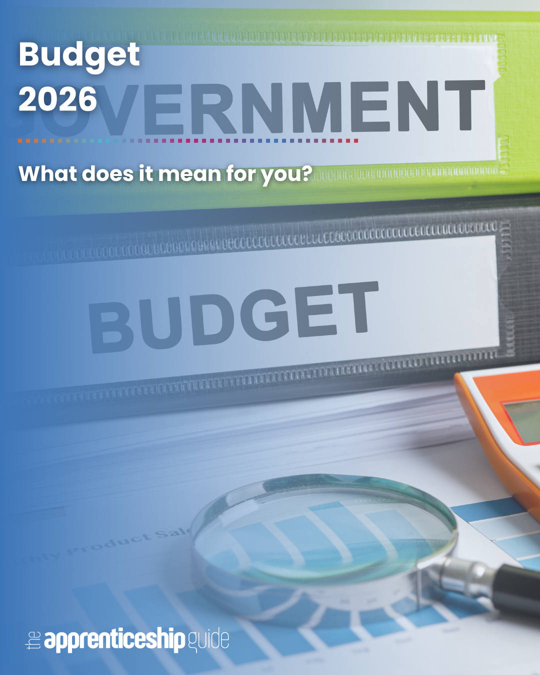 Budget 2026: What It Means for Students and Apprentices